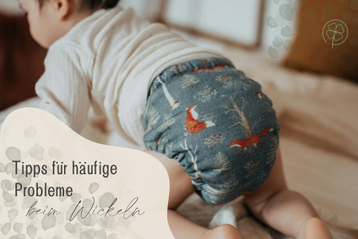 Tipps für Wickelprobleme